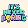 itisneverboring