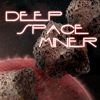 Deep Space Miner