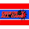 Destroy All Cars