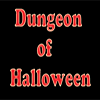 Dungeon of Halloween