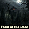 Feast of the Dead