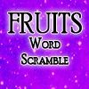 Fruits Word Scramble