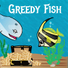 Greedy Fish