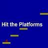 Hit the Platforms