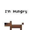I'm Hungry