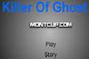 Killer Of Ghost