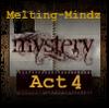 Melting-Mindz Mystery 4