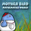 Mother Bird - Mathematics World