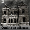 Ominous silence