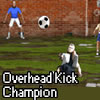 Overhead Kick Champion