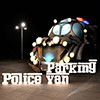 Police Van Parking