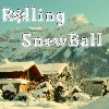 Rolling SnowBall
