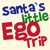 Santa´s Little Ego Trip