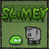 Slimey