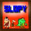 slopy