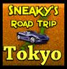 Sneaky's Road Trip - Tokyo