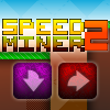 Speed Miner 2