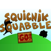 Squicnik Squabble