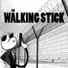 The Walking Stick