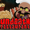 Undeath restaurant