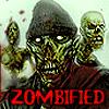 Zombified